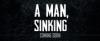 A Man, Sinking - A Short Film About Diving